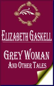 Grey Woman and other Tales