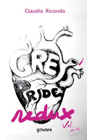 Grey's Pride Redux. 1-2. - Claudia Riconda