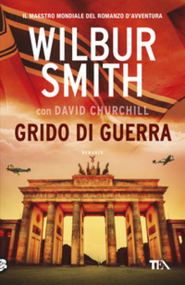 Grido di guerra - Wilbur Smith