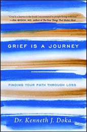 Grief Is a Journey