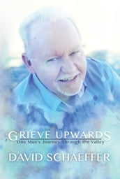 Grieve Upwards