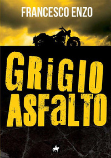 Grigio asfalto - Francesco Enzo