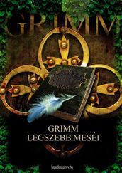 Grimm legszebb meséi