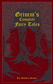 Grimm s Complete Fairy Tales