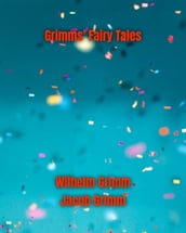 Grimms  Fairy Tales