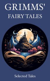 Grimms  Fairy Tales