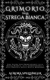 Grimorio della Strega Bianca