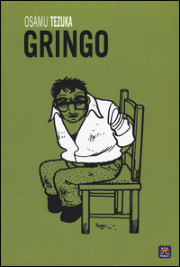 Gringo - Osamu Tezuka