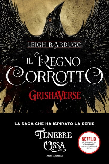 GrishaVerse - Il regno corrotto - Leigh Bardugo
