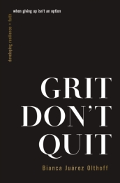 Grit Don t Quit