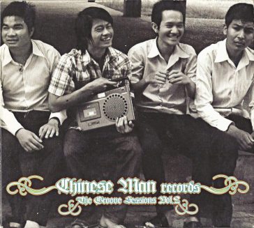 Groove sessions vol. 2 - Chinese Man