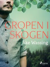 Gropen i skogen