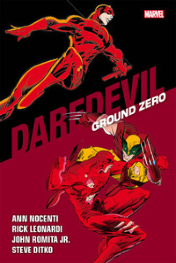 Ground zero. Daredevil collection. 16. - Rick Leonardi - Ann Nocenti - John jr. Romita - Steve Ditko