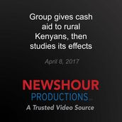 Group gives cash aid to rural Kenyans, then studies its effects