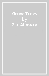 Grow Trees