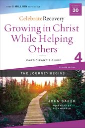 Growing in Christ While Helping Others Participant s Guide 4