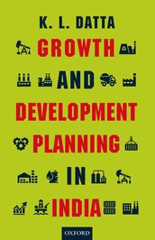 Growth and Development Planning in India