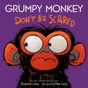 Grumpy Monkey Don t Be Scared