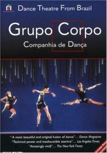 Grupo Corpo - Brazilian Dance Theatre