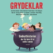 Grydeklar - Godnathistorier, der far børn til at smile i søvne