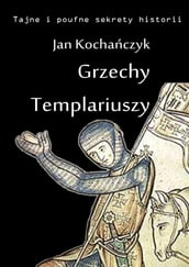 Grzechy Templariuszy