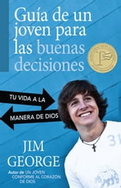 Guía de un joven para las buenas decisiones