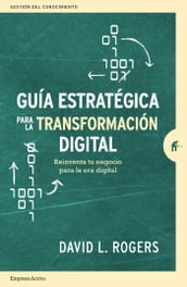 Guía estratégica para la transformación digital