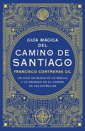 Guía mágica del Camino de Santiago