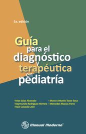 Guía para el diagnóstico y terapéutica en pediatría