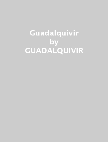 Guadalquivir - GUADALQUIVIR