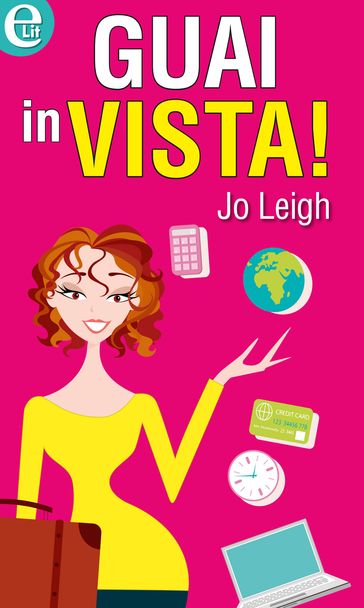 Guai in vista! (eLit) - Jo Leigh