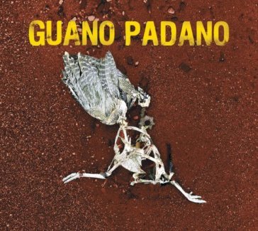 Guano padano - Guano Padano