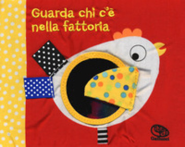 Guarda chi c'è nella fattoria. I batuffolibri. Ediz. a colori - Francesca Ferri