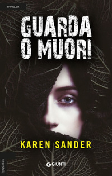 Guarda o muori - Karen Sander