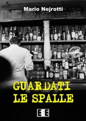 Guardati le spalle