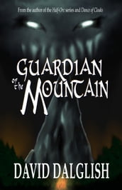 Guardian of the Mountain