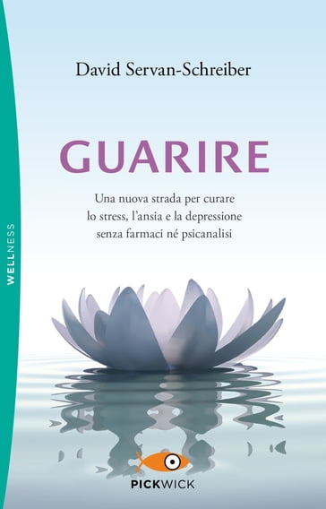 Guarire - David Servan-Schreiber