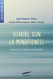 Guarire con la mindfulness