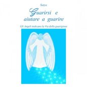 Guarirsi e aiutare a guarire