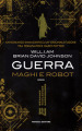 Guerra. Maghi e robot