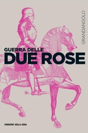 Guerra delle Due Rose