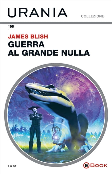 Guerra al grande nulla (Urania) - James Blish