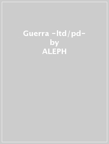 Guerra -ltd/pd- - ALEPH