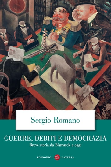 Guerre, debiti e democrazia - Sergio Romano