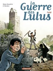 La Guerre des Lulus (Tome 7) - Luigi