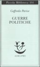 Guerre politiche. Vietnam, Biafra, Laos, Cile