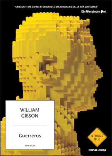 Guerreros - William Gibson