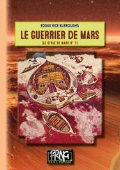 Le Guerrier de Mars (Cycle de Mars n° 7)