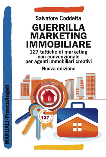 Guerrilla Marketing Immobiliare - Salvatore Coddetta