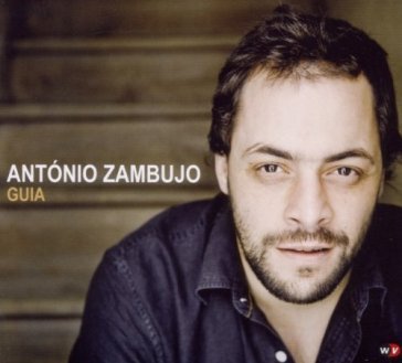 Guia - Antonio Zambujo